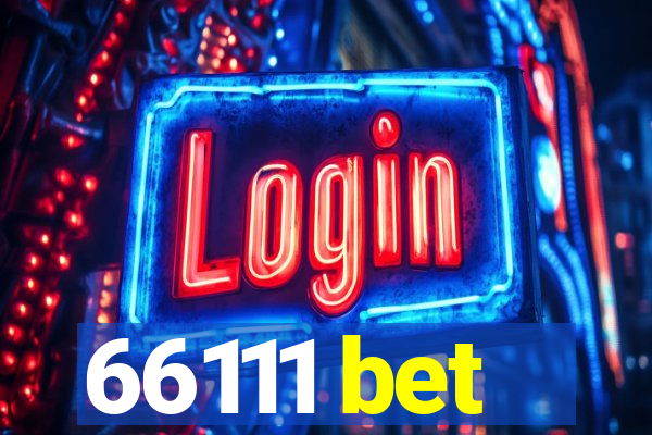 66111 bet